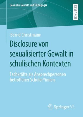 Disclosure von sexualisierter Gewalt in schulischen Kontexten 1