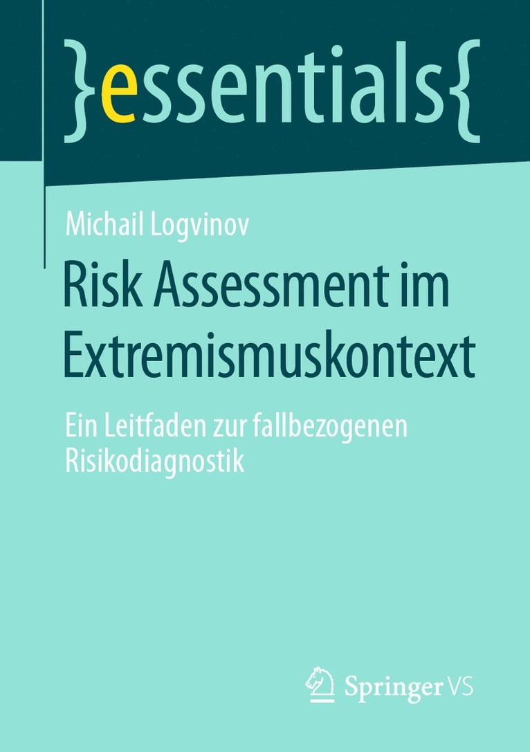 Michail Logvinov - Risk Assessment im Extremismuskontext, Häftad