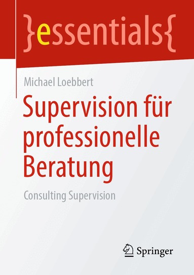 Michael Loebbert - Supervision für professionelle Beratung, Häftad