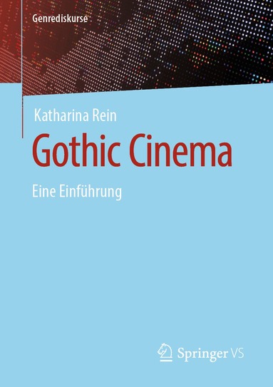 Katharina Rein - Gothic Cinema, Häftad