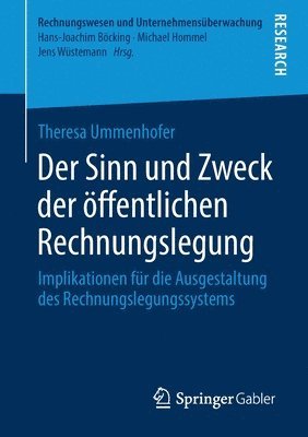 bokomslag Der Sinn und Zweck der ffentlichen Rechnungslegung