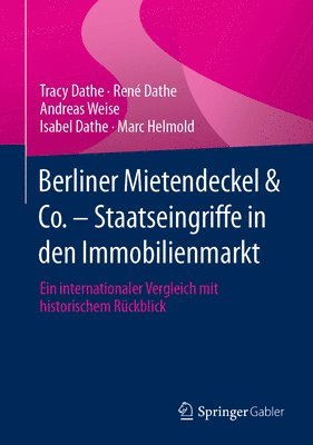 Berliner Mietendeckel & Co. - Staatseingriffe in den Immobilienmarkt 1
