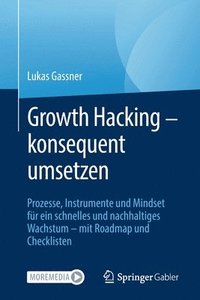 bokomslag Growth Hacking  konsequent umsetzen