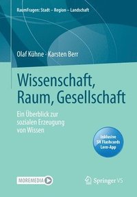 bokomslag Wissenschaft, Raum, Gesellschaft