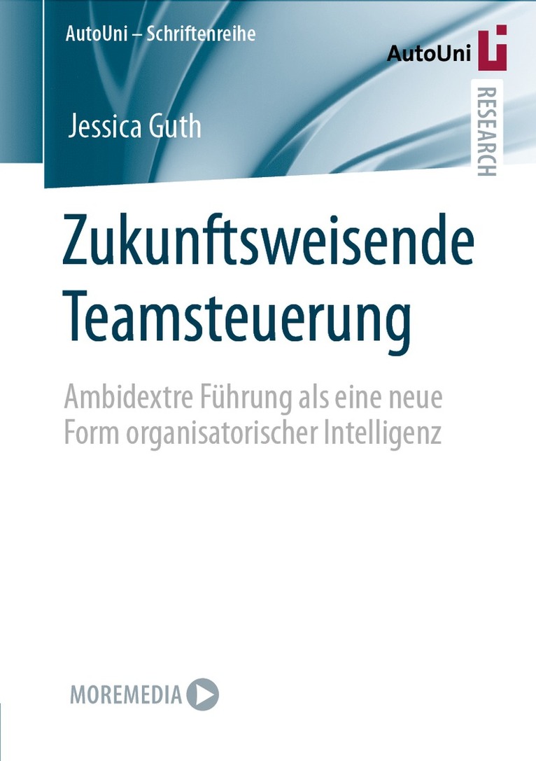 Jessica Guth - Zukunftsweisende Teamsteuerung, Häftad