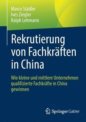 bokomslag Rekrutierung von Fachkrften in China