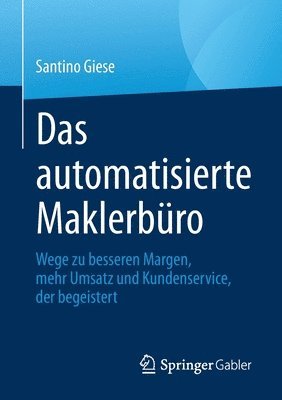 bokomslag Das automatisierte Maklerbüro
