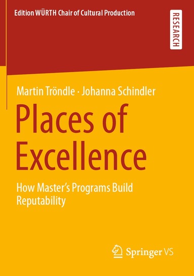 Martin Tröndle, Johanna Schindler - Places of Excellence, Häftad