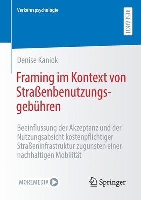 bokomslag Framing im Kontext von Straenbenutzungsgebhren