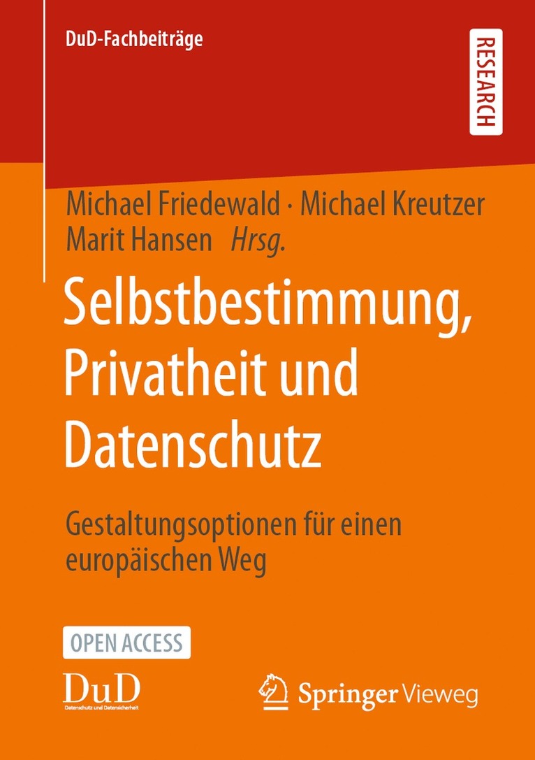 Michael Friedewald, Michael Kreutzer, Marit Hansen - Selbstbestimmung, Privatheit und Datenschutz, Häftad