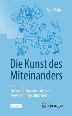 Die Kunst des Miteinanders 1