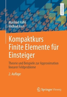 Kompaktkurs Finite Elemente fr Einsteiger 1