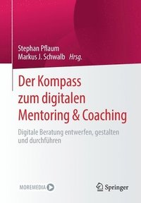 bokomslag Der Kompass zum digitalen Mentoring & Coaching
