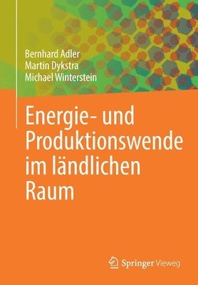 bokomslag Energie- und Produktionswende im lndlichen Raum