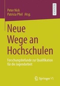 bokomslag Neue Wege an Hochschulen