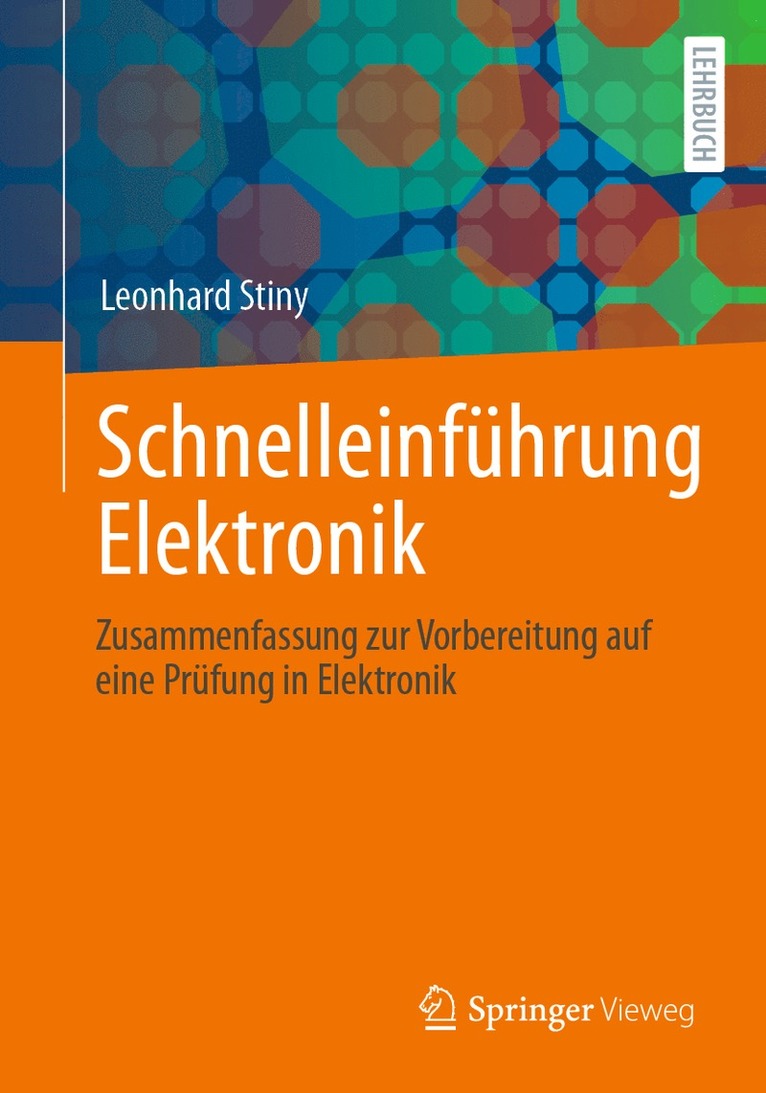 Leonhard Stiny - Schnelleinführung Elektronik, Häftad