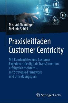 Praxisleitfaden Customer Centricity