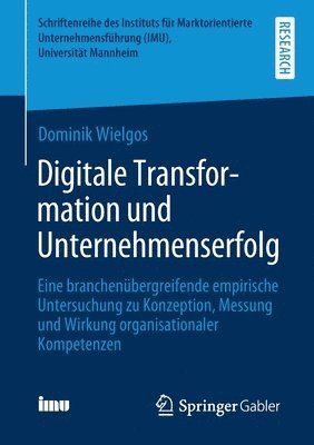 bokomslag Digitale Transformation und Unternehmenserfolg