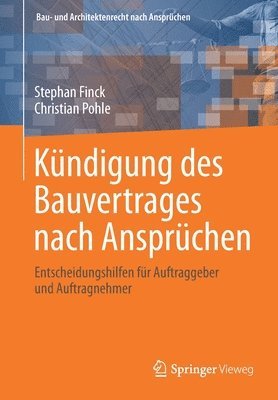 bokomslag Kündigung des Bauvertrages nach Ansprüchen