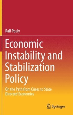 bokomslag Economic Instability and Stabilization Policy