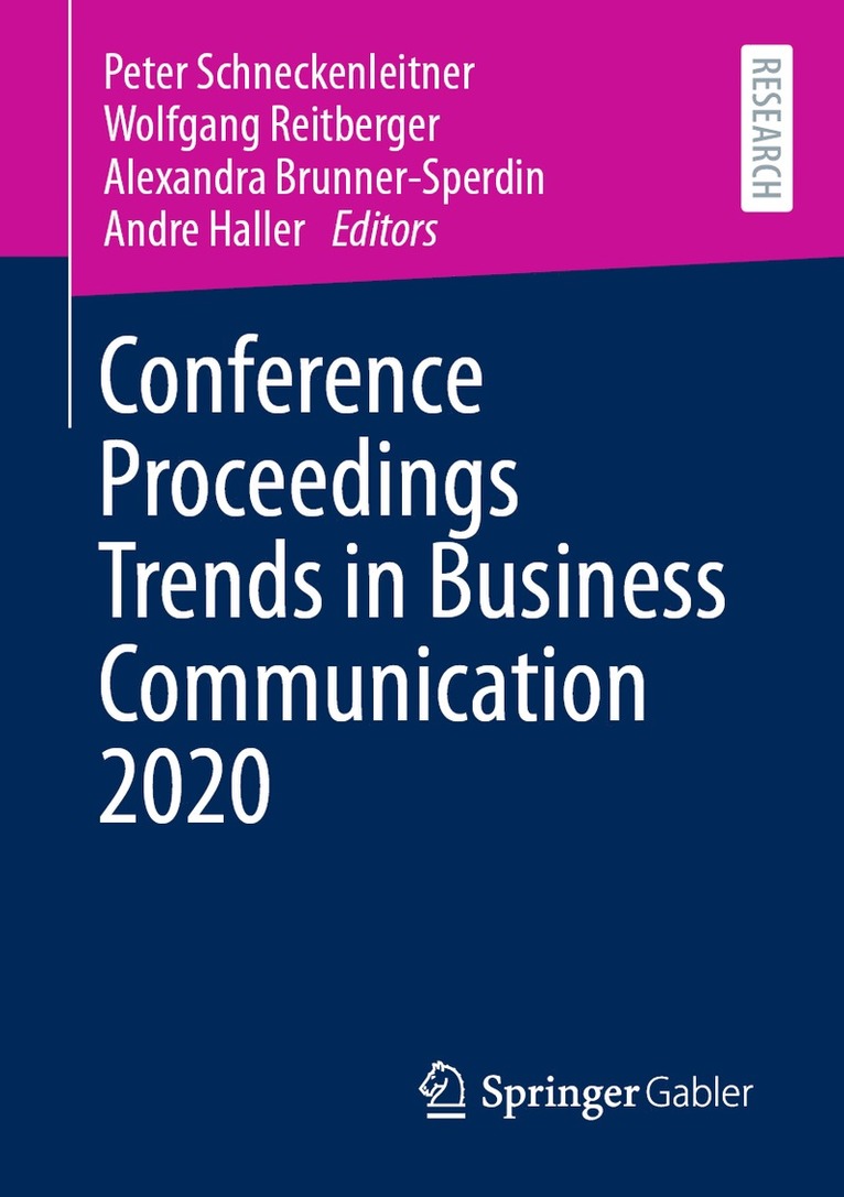 Peter Schneckenleitner, Wolfgang Reitberger, Alexandra Brunner-Sperdin, Andre Haller - Conference Proceedings Trends in Business Communication 2020, Häftad