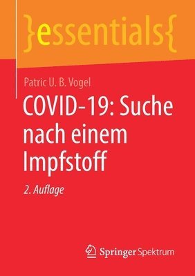 COVID-19: Suche nach einem Impfstoff 1