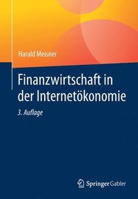 bokomslag Finanzwirtschaft in der Internetkonomie