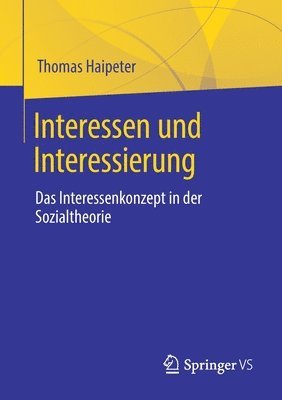 bokomslag Interessen und Interessierung