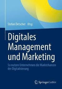 bokomslag Digitales Management und Marketing