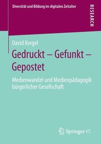 bokomslag Gedruckt - Gefunkt - Gepostet