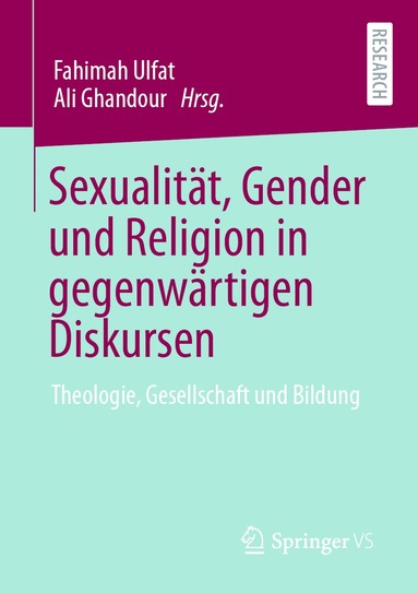 Fahimah Ulfat, Ali Ghandour - Sexualität, Gender und Religion in gegenwärtigen Diskursen, Häftad