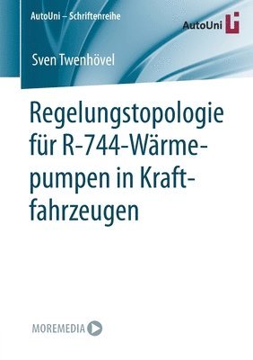 bokomslag Regelungstopologie für R-744-Wärmepumpen in Kraftfahrzeugen