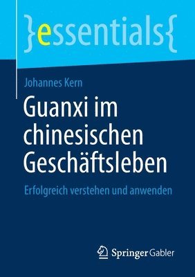 bokomslag Guanxi im chinesischen Geschäftsleben