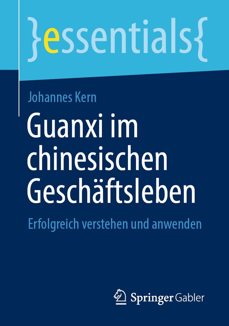 Johannes Kern - Guanxi im chinesischen Geschäftsleben, Häftad