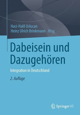 bokomslag Dabeisein und Dazugehren