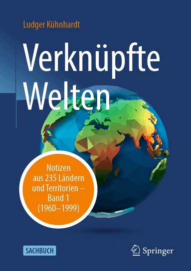 Ludger Kühnhardt - Verknüpfte Welten, Inbunden