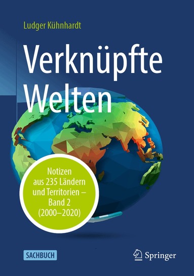 Ludger Kühnhardt - Verknüpfte Welten, Inbunden