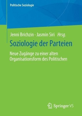 Jenni Brichzin, Jasmin Siri - Soziologie der Parteien, Häftad