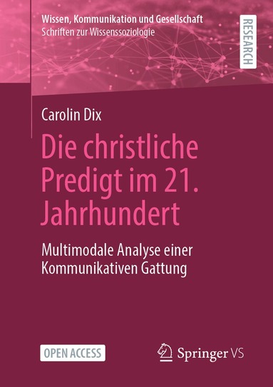 Carolin Dix - Die christliche Predigt im 21. Jahrhundert, Häftad