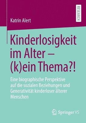 bokomslag Kinderlosigkeit im Alter - (k)ein Thema?!