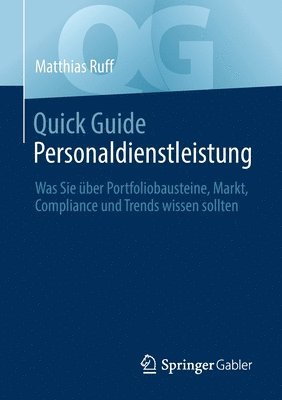 bokomslag Quick Guide Personaldienstleistung