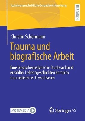 Trauma und biografische Arbeit 1