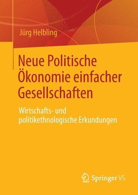 bokomslag Neue Politische konomie einfacher Gesellschaften