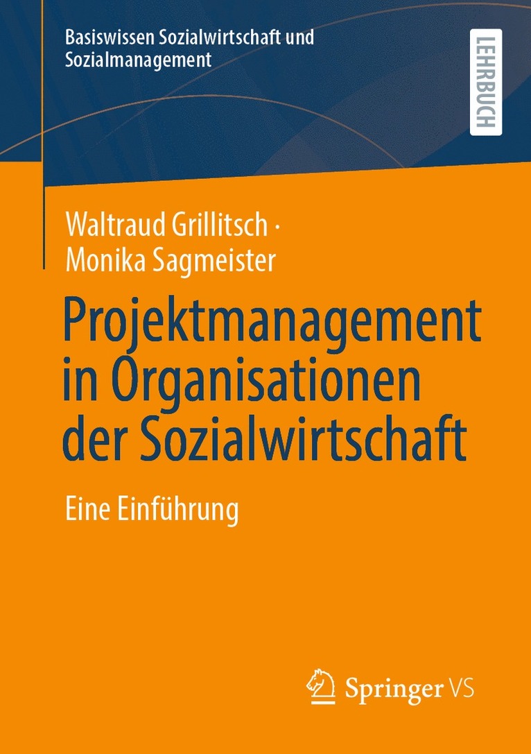 Projektmanagement in Organisationen der Sozialwirtschaft 1