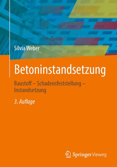 Silvia Weber - Betoninstandsetzung, Inbunden