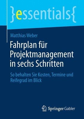 bokomslag Fahrplan fr Projektmanagement in sechs Schritten