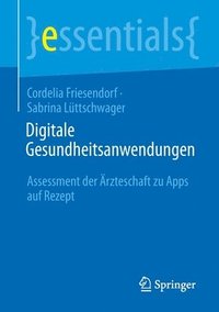 bokomslag Digitale Gesundheitsanwendungen