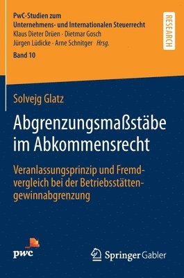 Solvejg Glatz - Abgrenzungsmaßstäbe im Abkommensrecht, Inbunden