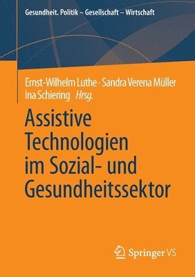 bokomslag Assistive Technologien im Sozial- und Gesundheitssektor