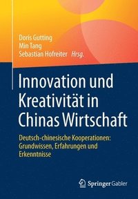 bokomslag Innovation und Kreativitt in Chinas Wirtschaft